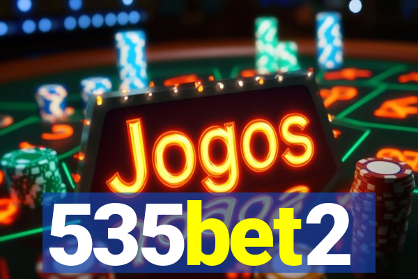 535bet2