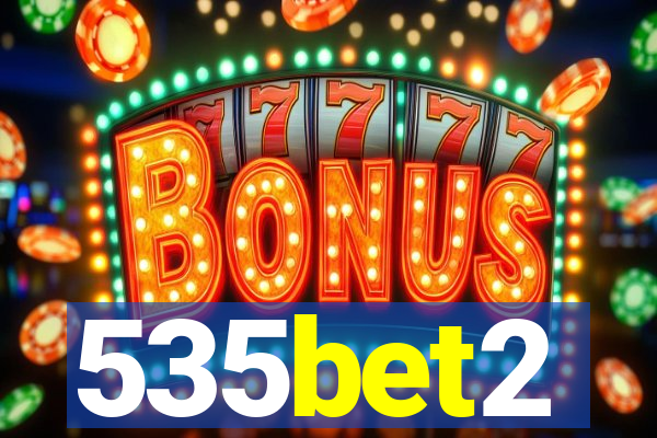535bet2