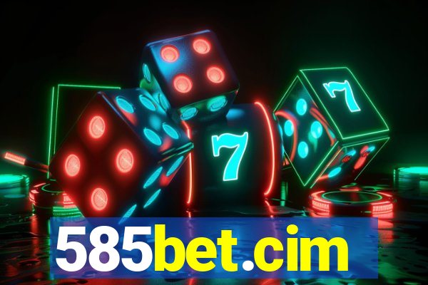 585bet.cim