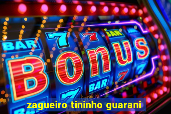 zagueiro tininho guarani