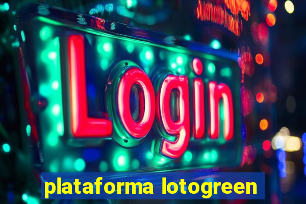 plataforma lotogreen