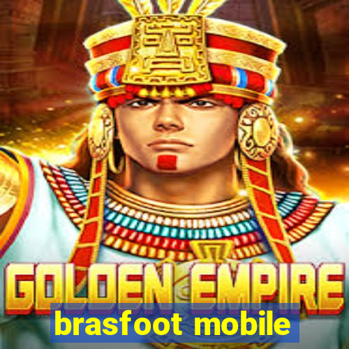 brasfoot mobile