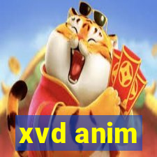 xvd anim