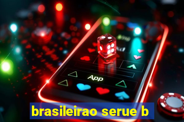brasileirao serue b