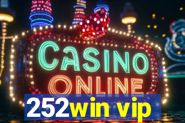 252win vip