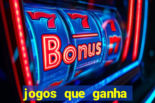 jogos que ganha dinheiro sem pagar