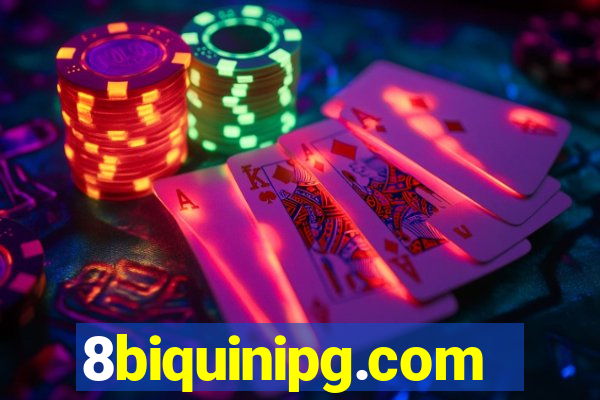 8biquinipg.com