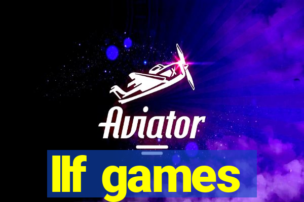 llf games