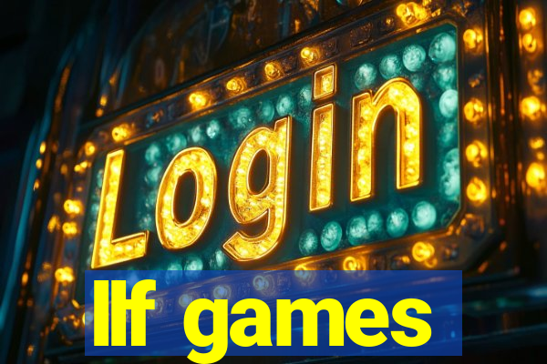 llf games