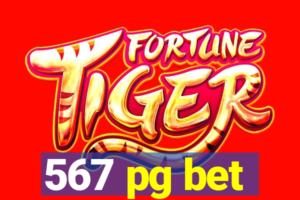 567 pg bet