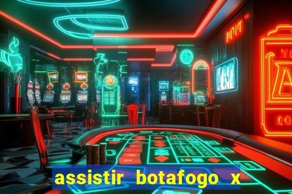 assistir botafogo x sao paulo futemax