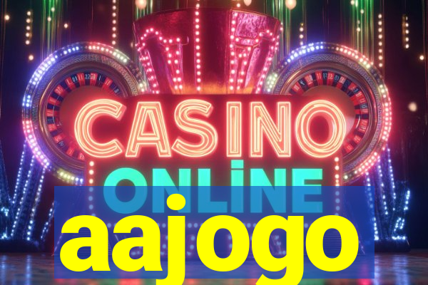 aajogo