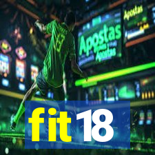 fit18