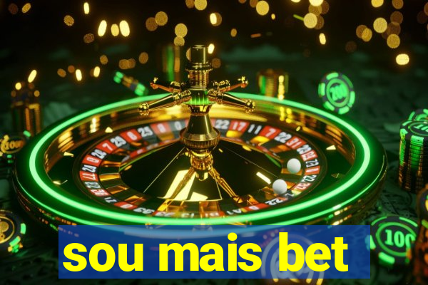sou mais bet