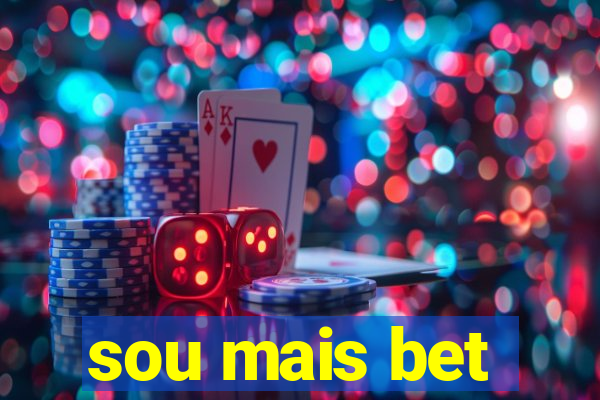 sou mais bet