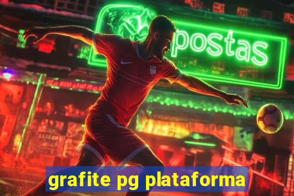 grafite pg plataforma