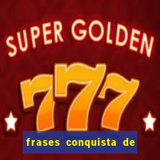 frases conquista de um novo emprego