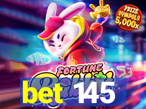 bet 145