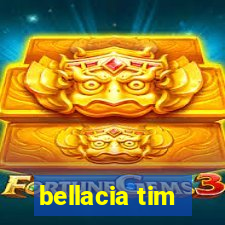 bellacia tim
