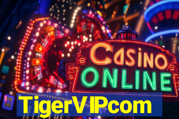 TigerVIPcom