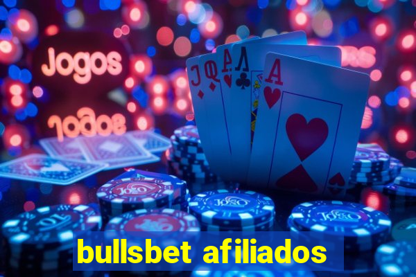 bullsbet afiliados