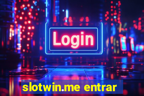 slotwin.me entrar