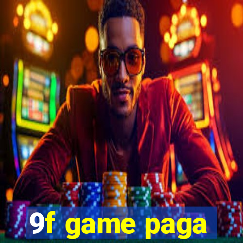 9f game paga
