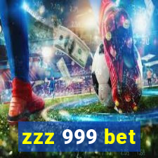 zzz 999 bet