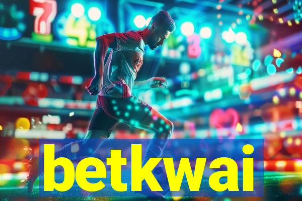 betkwai