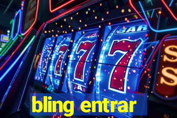 bling entrar
