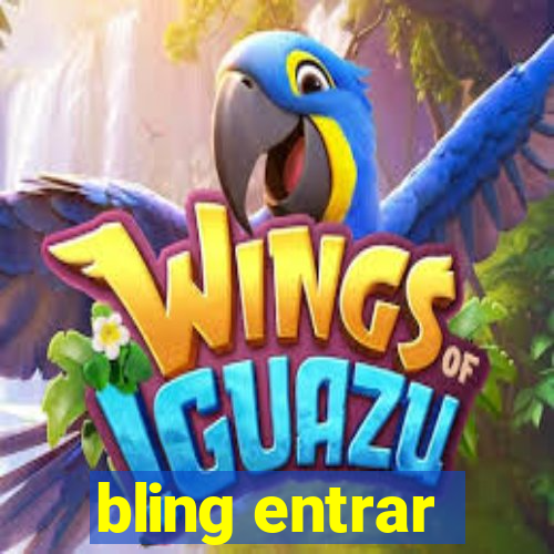 bling entrar