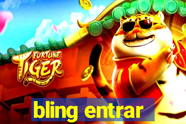 bling entrar