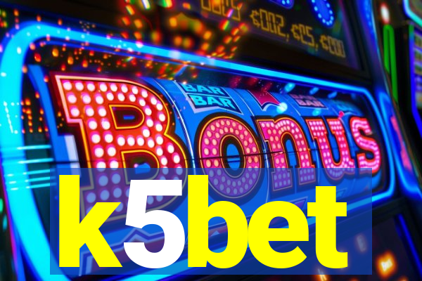 k5bet