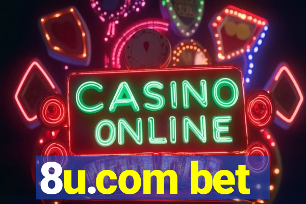 8u.com bet