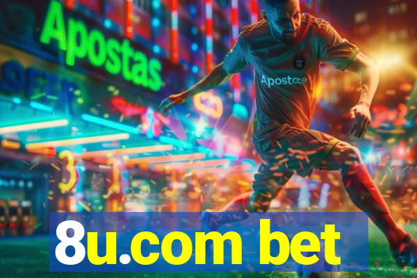 8u.com bet