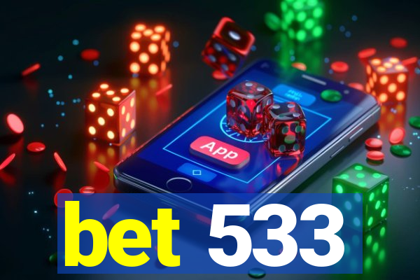 bet 533