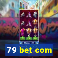 79 bet com