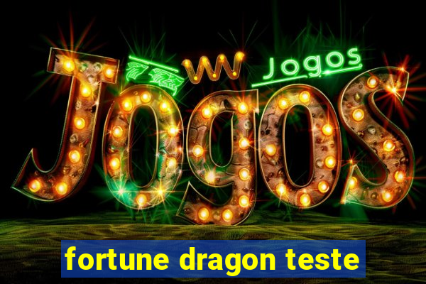 fortune dragon teste