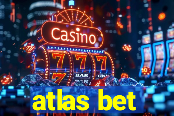 atlas bet
