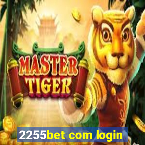 2255bet com login