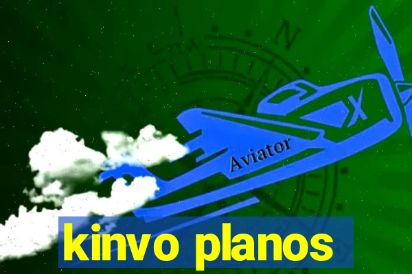 kinvo planos