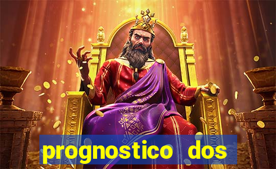prognostico dos jogos de hoje