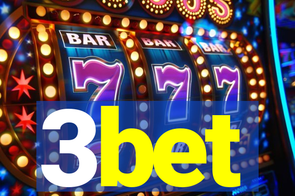 3bet