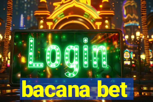 bacana bet