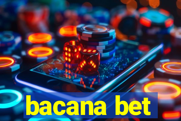 bacana bet