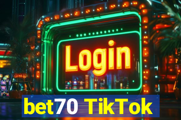 bet70 TikTok