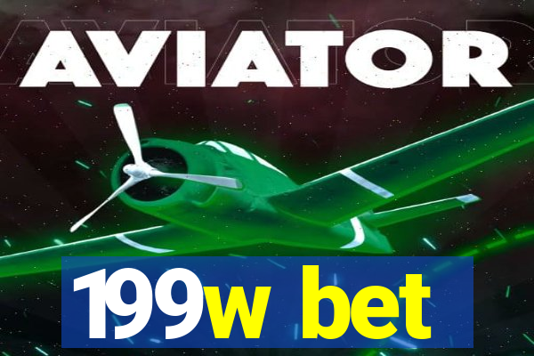 199w bet
