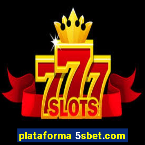 plataforma 5sbet.com