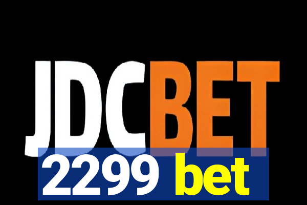2299 bet