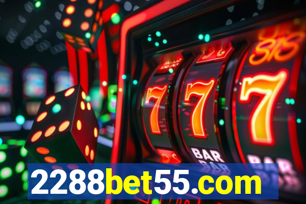 2288bet55.com
